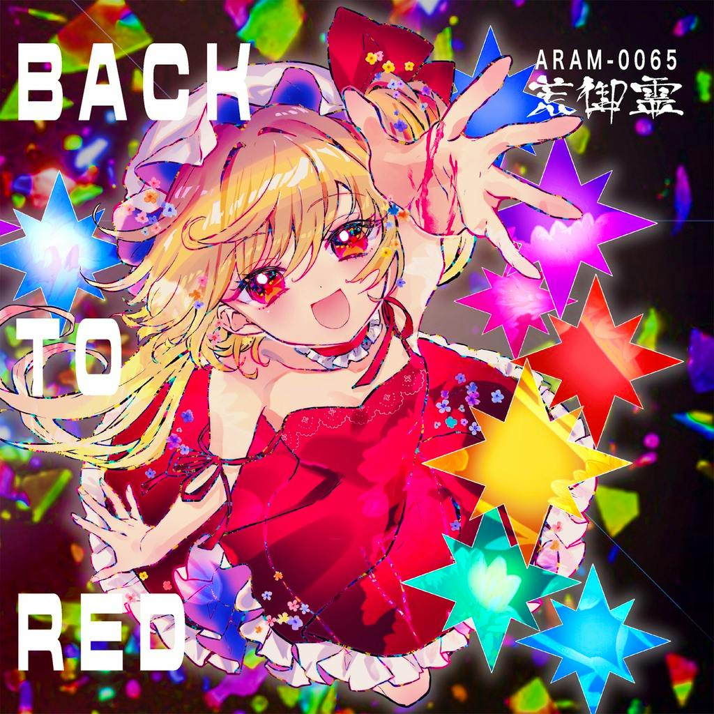 Cover art for the CD 'BACK TO RED' showing an anime-style girl in a red dress reaching upward amid colorful star shapes and the title text.