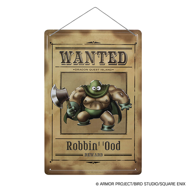 Metal wanted-style poster for Dragon Quest showing Kandata holding an axe beneath the word "WANTED".