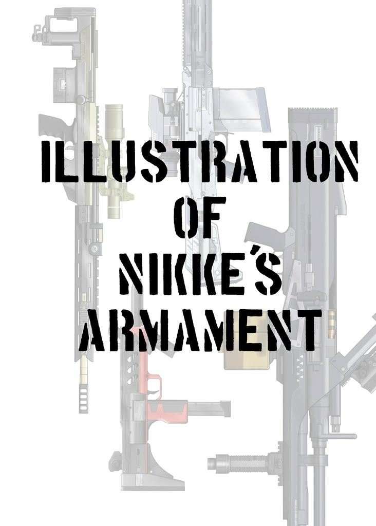 Front cover artwork showing the title "Illustration of Nikke's Armament" over faint weapon illustrations.
