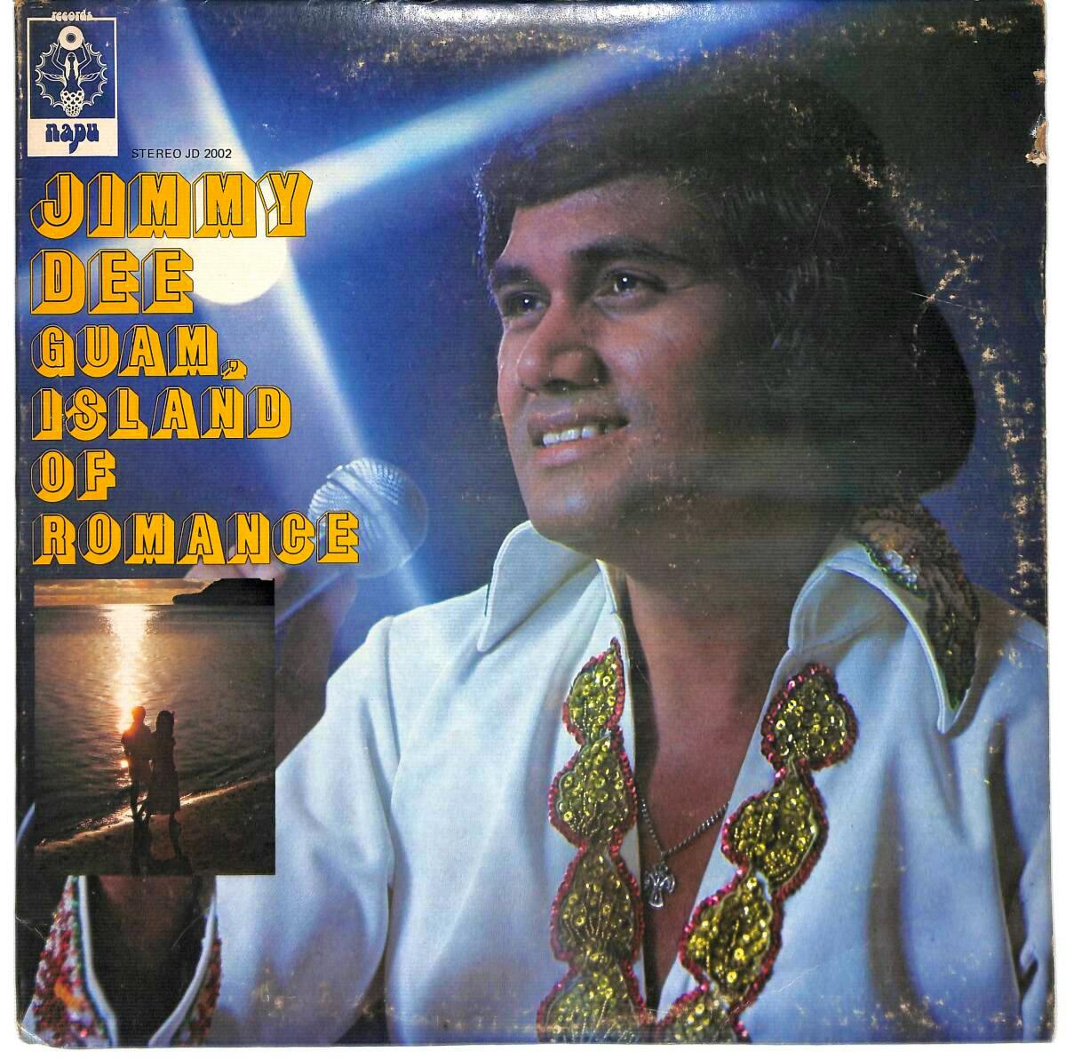 Front cover of the vinyl record showing Jimmy Dee's portrait and the title "Jimmy Dee Guam, Island of Romance".