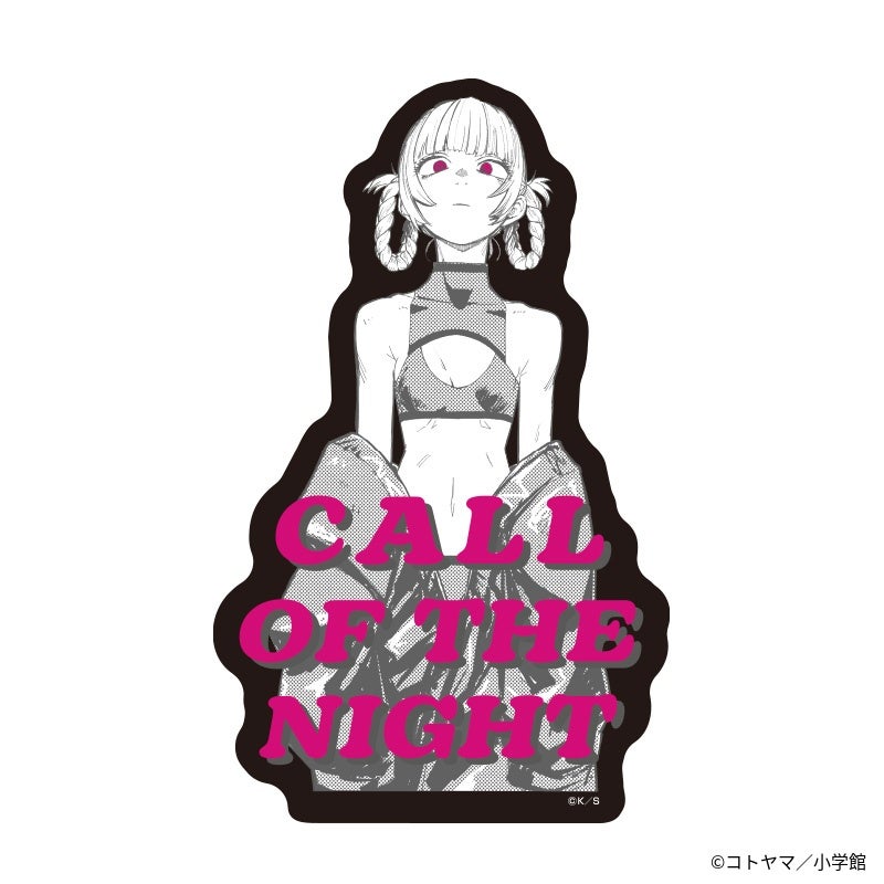 Paper sticker showing a manga-style character with braided hair and pink text reading "CALL OF THE NIGHT".