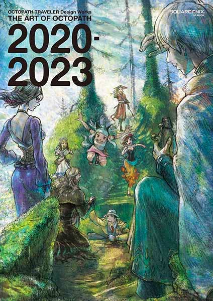 Front cover of THE ART OF OCTOPATH 2020-2023 art book showing painted characters in a forest with large "2020-2023" text.