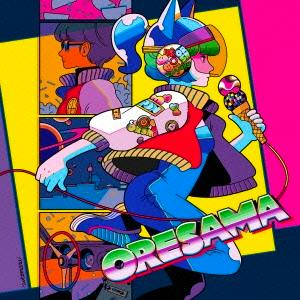CD cover art showing a colorful illustration of a stylized singer holding a microphone with the word "ORESAMA" on the design.