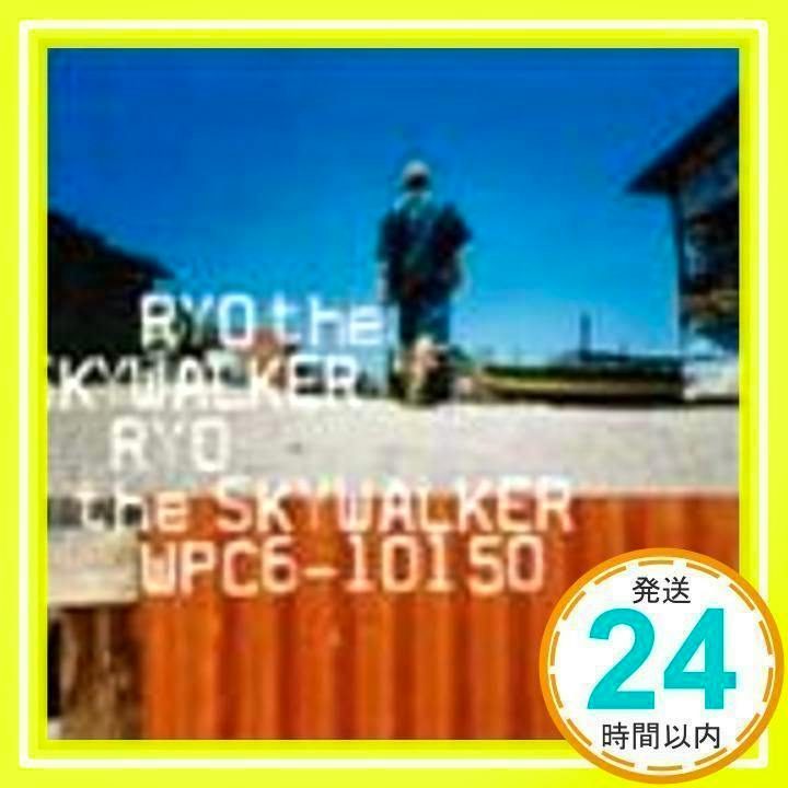 Front cover of the CD "RYO the SKYWALKER" showing a person standing with the album title text and a round 24-hour shipping sticker.